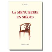 La menuiserie en sièges