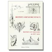 Motifs ornementaux : motifs et dcors du XIX