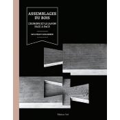 Assemblage du bois - L'Europe et le Japon face  face