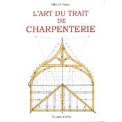 L'art du trait de charpenterie