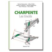 Charpente. Les Tracs