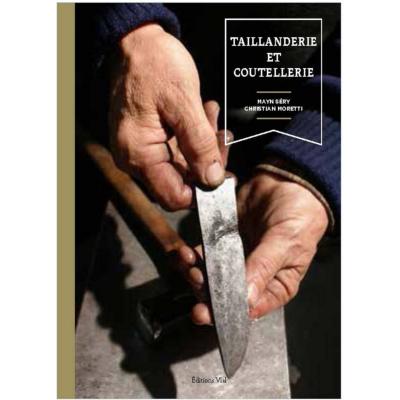 Taillanderie et coutellerie