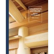 Charpente japonaise - Arts et Techniques