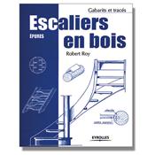 Escaliers en bois - Épures et tracés