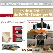 Bien utiliser sa toupie - Tome 5 - Profil contre-profil