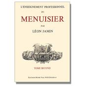 L'enseignement professionnel du menuisier - Tome 2