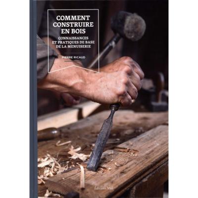 Comment construire en bois