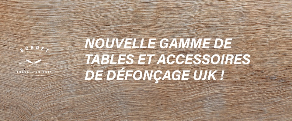 Table de d�fonceuse UJK